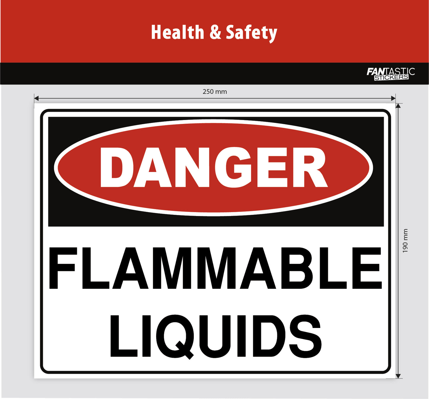 Flammable Liquids Foamboard Sign