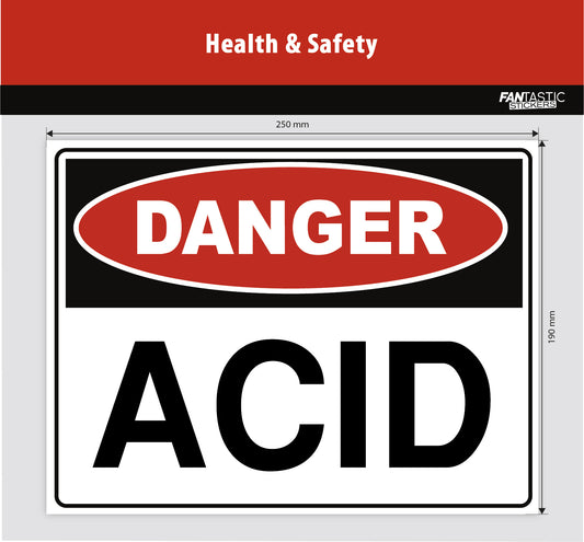 Acid Danger Foamboard Sign