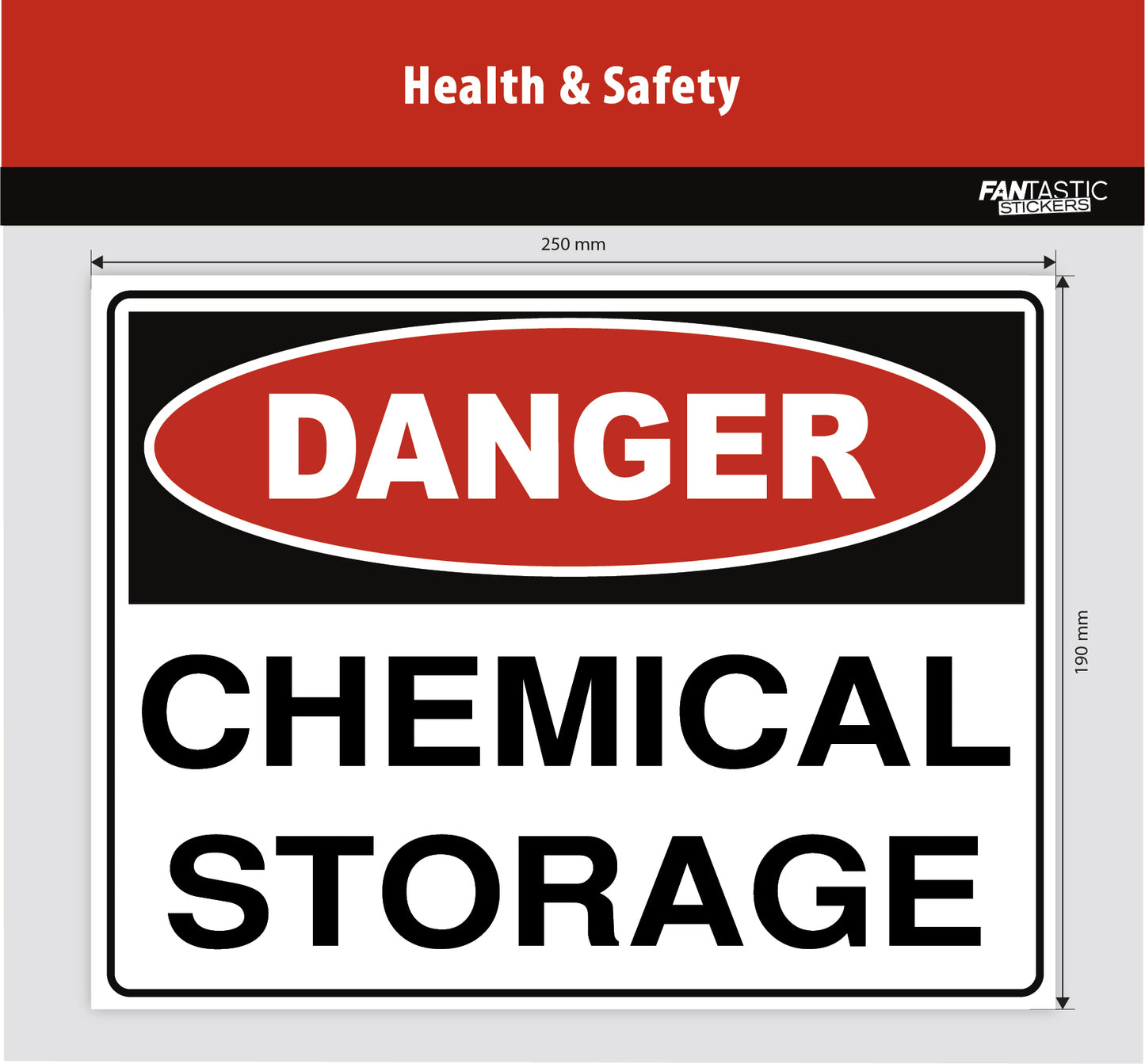 Chemical Storage Foamboard Sign