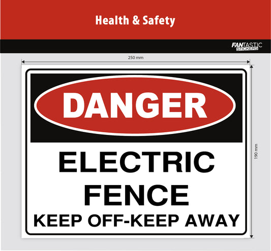 Electric Fence Foamboard Sign