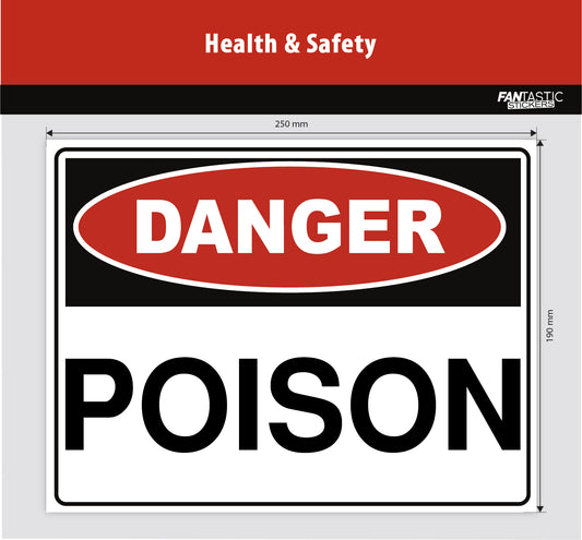 Poison Foamboard Sign