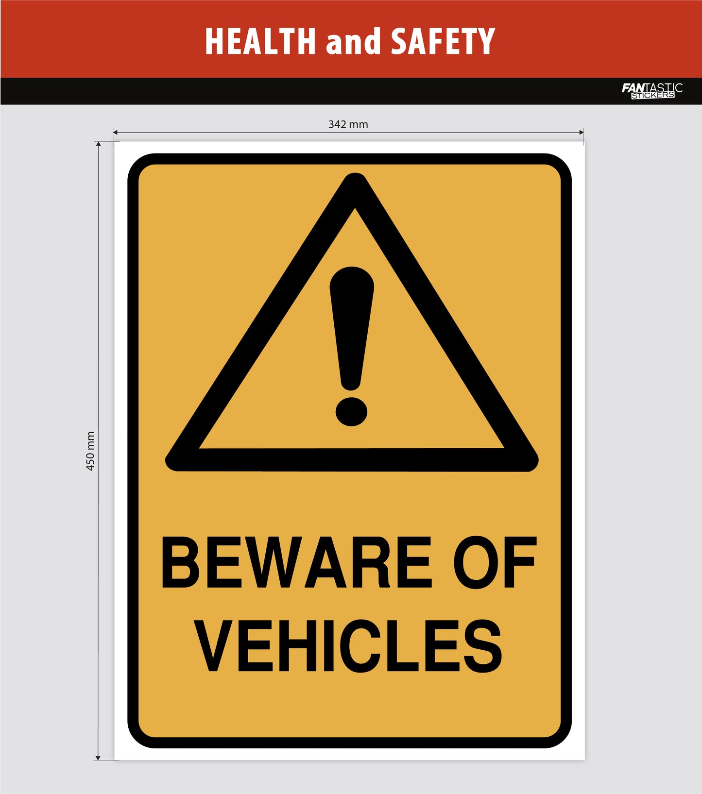 Beware of Vehicle Foamboard Sign (45cm)